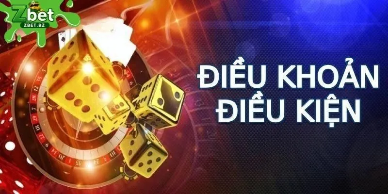 Điều khoản điều kiện tại nhà cái bạn cần đặc biệt quan tâm